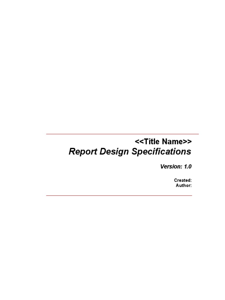 Report Design Specification Template Version 4.0 | Sql | Computer Data