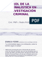 Rol de La Criminalística en La Investigación Criminal