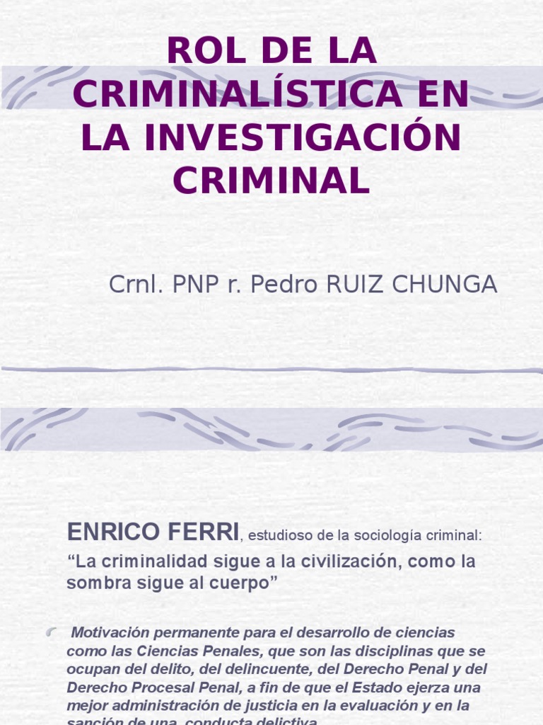 Rol de la Criminalística en Investigación Criminal | PDF ...