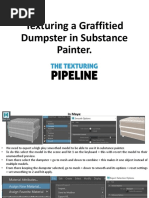 Texturing Pipeline - Texturing A Graffitied Dumpster in Substance Painter.