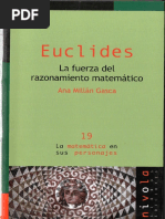 Ana Millán G. - Euclides, La Fuerza Del Razonamiento Matemático.