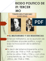 EL TERCER MILITARISMO Y EL PERIODO POLITICO DESDE 1930-1939 Y 