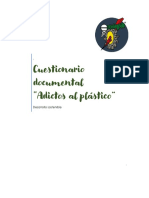 Adictos Al Plástico Cuestionario Documental