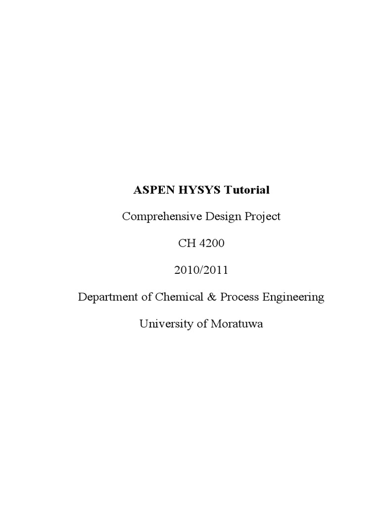 ASPEN HYSYS Chemical Process Modeling Guide | PDF | Chemical Reactor ...