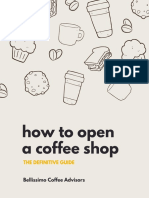 How To Open A Coffee Shop: The Definitive Guide