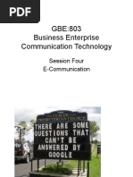 GBE:803 Business Enterprise Communication Technology: Session Four E-Communication