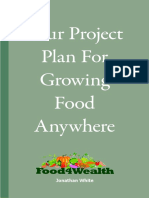 Your Project Plan For Growing Food Anywhere: Jonathan White