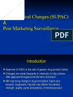 Scale Up, Post Approval Changes (SUPAC) & Post Marketing Surveillance