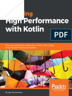 Mastering High Performance With Kotlin
