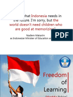 "This Is What Needs in The Future. I'm Sorry, But ": Indonesia The World Doesn't Need Children Who Are Good at Memorizing