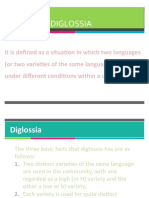 Diglossia: When Two Varieties of a Language Co-Exist