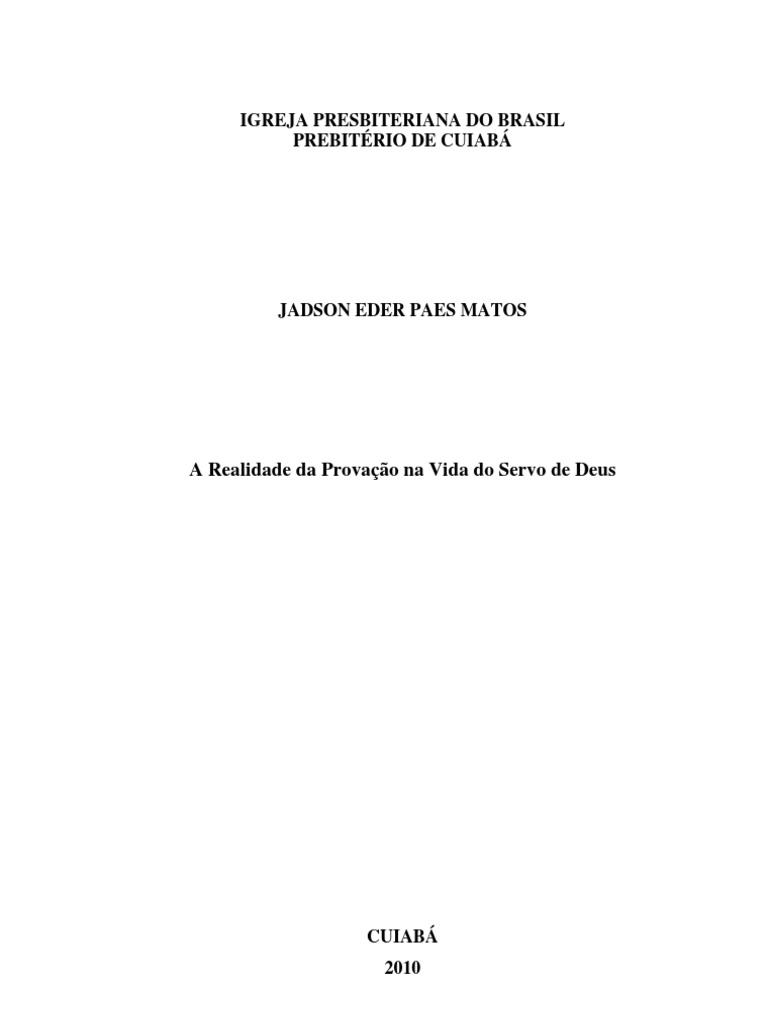 A Realidade da Provação na Vida do Servo de Deus PDF Calvinismo