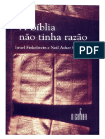 A Bíblia Não Tinha Razão (Texto Completo) - I. Finkelstein & N. A. Silberman