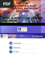 CSC 128: Fundamentals of Computer Problem Solving: Topic 4: Repetition Control Structure