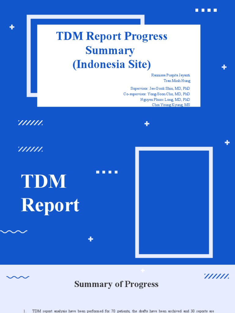 Tdm Report Progress Indonesia Site Pdf Dose Biochemistry