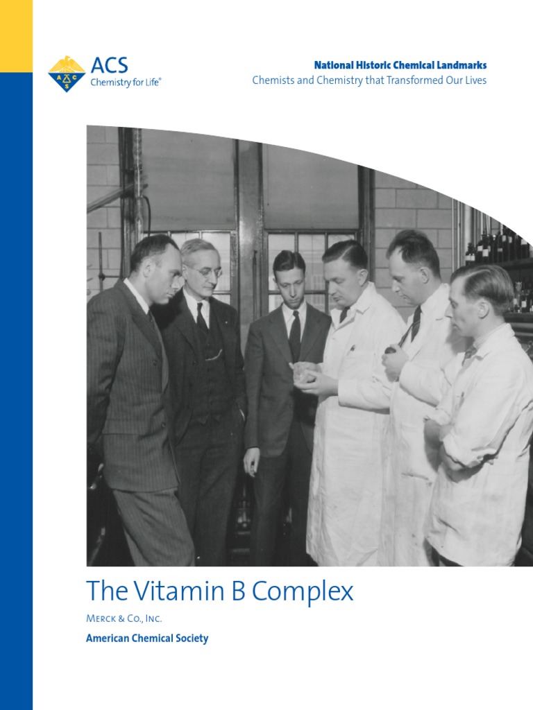 The Vitamin B Complex Chemists and Chemistry That Transformed Our