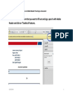 The PDF Form That You Want To Fill Out and Sign, Open It With Adobe Reader and Click On "Enable All Features