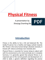 Physical Fitness: A Presentation by Shanjog Chamling Rai