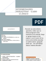 Enfermedades Degenerativas - Caso Clínico - Completo1