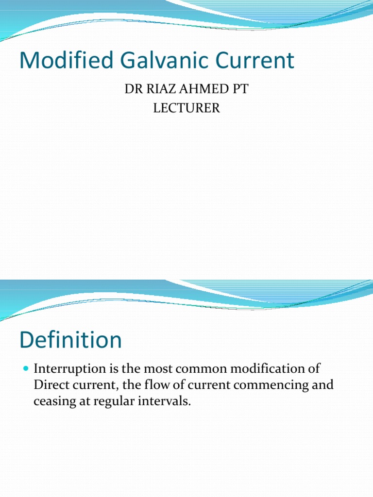 Modified Galvanic Current DR Riaz Ahmed PT Lecturer PDF Pain