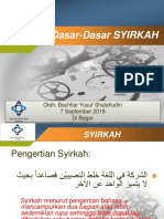 Dasar-Dasar SYIRKAH: Oleh: Bachtiar Yusuf Shalahudin 7 September 2019 Di Bogor