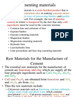 Cementing Materials: Semi-Finished Product