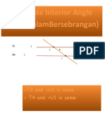 Alternate Interior Angle (Sudutdalambersebrangan) : T3 and U2 Is Same. T4 and U1 Is Same