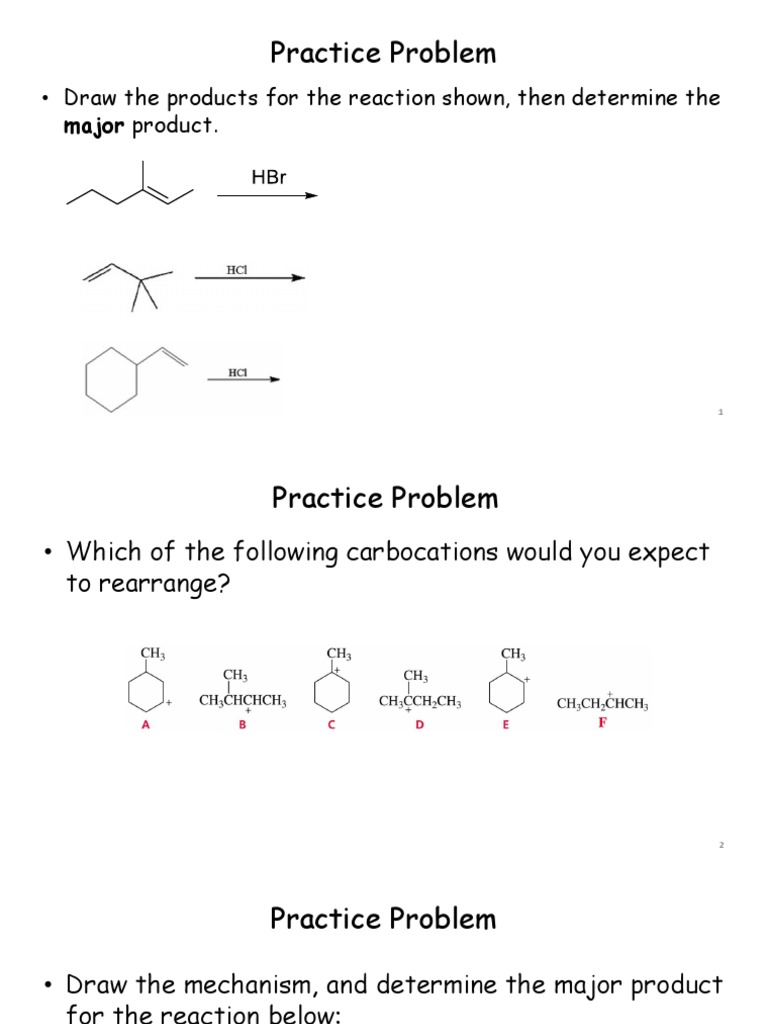 Practice Problem: - Draw The Products For The Reaction Shown, Then ...