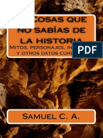 25 Cosas Que No Sabías de La Historia - Samuel C. a. 31350