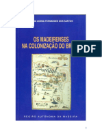 Os madeirenses na colonização do Brasil