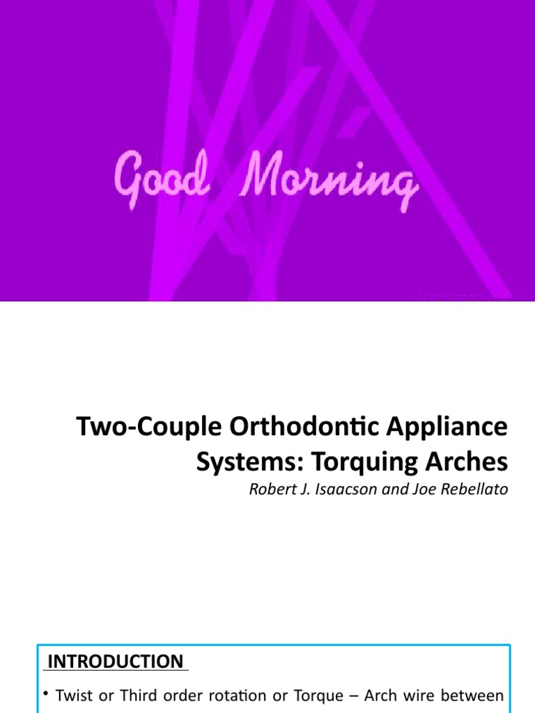 Two Couple Orthodontic Torquing Arch PDF Orthodontics Dentistry