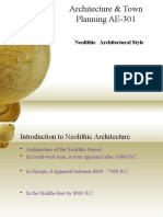 Architecture & Town Planning AE-301: Neolithic Architectural Style