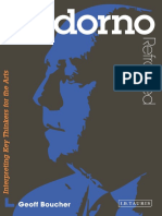 (Contemporary Thinkers Reframed) Adorno, Theodor W._ Boucher, Geoff - Adorno Reframed _ Interpreting Key Thinkers for the Arts-I.B. Tauris (2012)