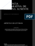 Audiencia Declarativa de Persona Ausente