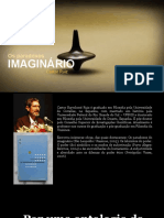 A indeterminação radical do imaginário