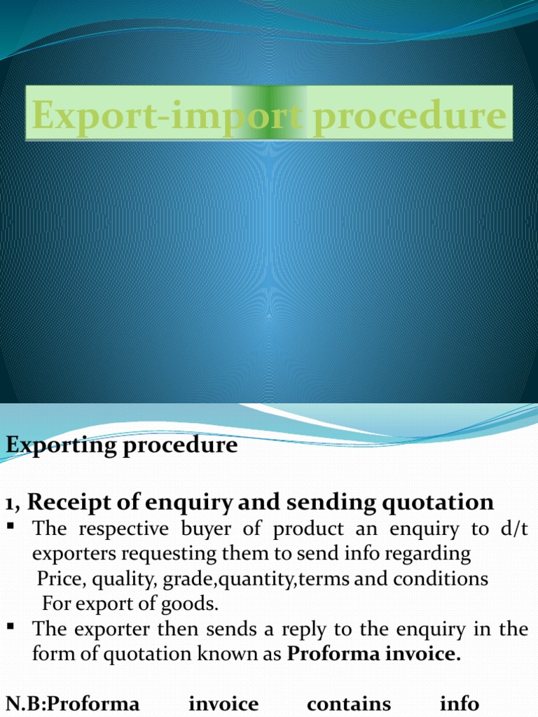 Import-Export Procedure Overview | PDF | Receipt | Cargo