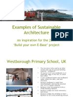 Examples of Sustainable Architecture: An Inspiration For The 2041 Build Your Own E-Base' Project