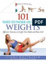 101 Ways to Work Out With Weights_ Effective Exercises to Sculpt Your Body and Burn Fat! ( PDFDrive.com )(1)