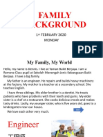 Family Background: 1 February 2020 Monday