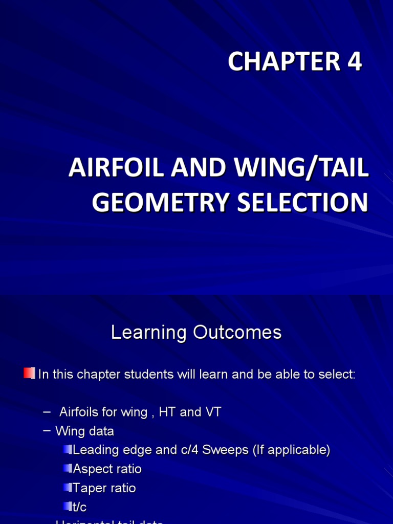 Airfoil and Wing/Tail Geometry Selection | PDF | Airfoil | Wing
