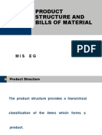 Product Structure and Bills of Material: Mis Eg