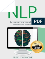 Nlp_ Neuro Linguistic Programming_ Re-program Your Control Over Emotions and Behavior, Mind Control ( PDFDrive ) (2) (1)