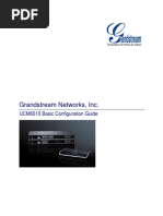 Grandstream Networks, Inc.: UCM6510 Basic Configuration Guide