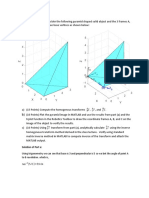 Problem 1: (35 Points) Consider The Following Pyramid Shaped Solid Object and The 3 Frames A