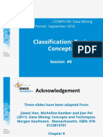 Classification: Basic Concepts: Course: COMP6140-Data Mining Effective Period: September 2016