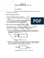 Chapter - 10 Force and Friction (Part - 1 Answer The Following: 1. What Is Force? What Is Its SI Unit?