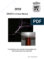 DRSSTC 4.2 User Manual: It Is Essential That You Read This Document For Safe and Reliable Coil Operation