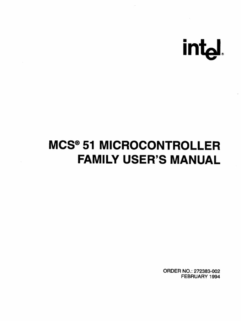Mcs@51 Microcontroller Family User'S Manual: Order NO.: 272383-002 ...