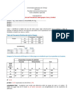 Actividad # 6 B Comparación de Frecuencias Entre Grupos Caso y Control Participantes (De Gracia)