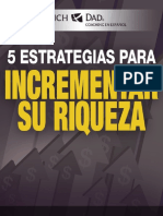 5 Estrategias Para Aumentar Su Riqueza - RICHA DAD - 7 PAGINAS